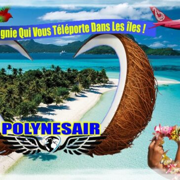 Vols directs Marseille – Las Vegas – Tahiti