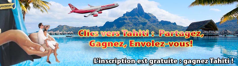 Concours Tahiti Polynesair